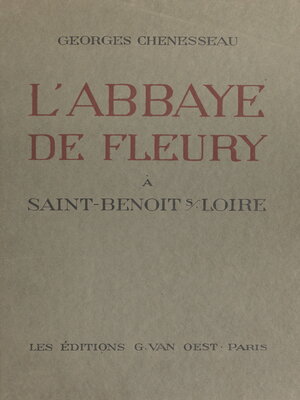 cover image of L'abbaye de Fleury à Saint-Benoît-sur-Loire
